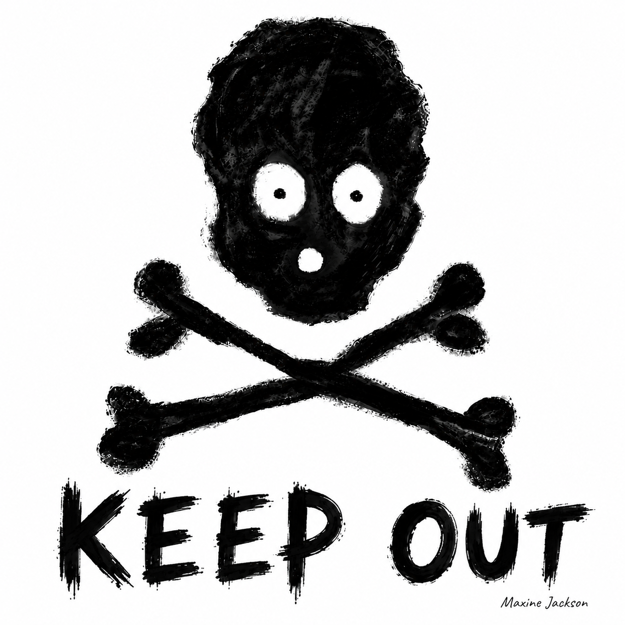 KEEP OUT — Original Artwork by Maxine Jackson